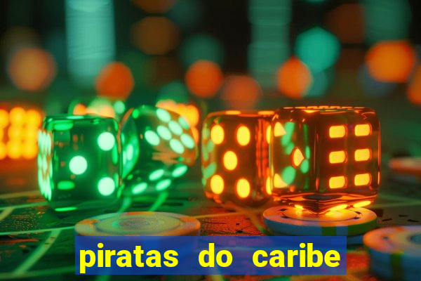 piratas do caribe filme completo dublado